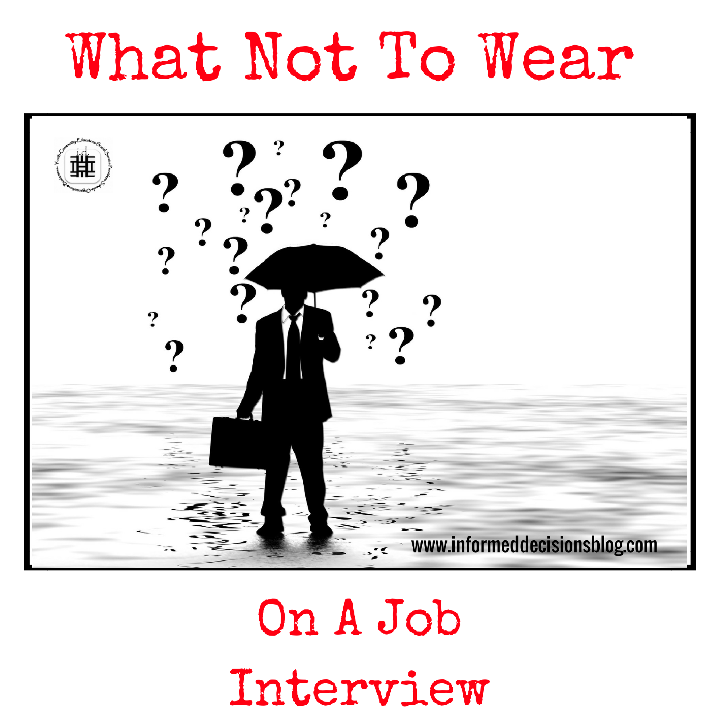 What Not to Wear on a Job Interview
