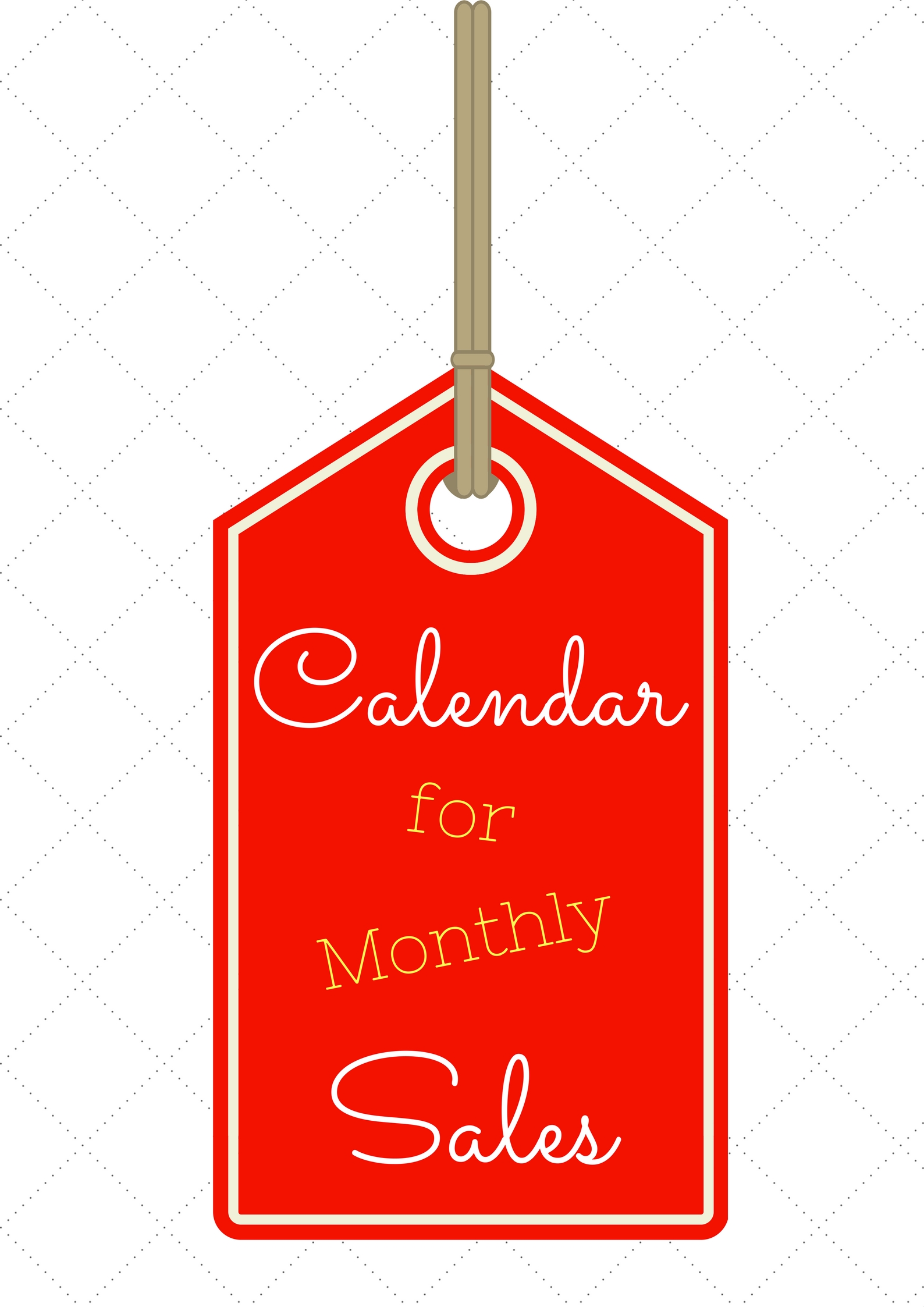 Calendar for monthly sales