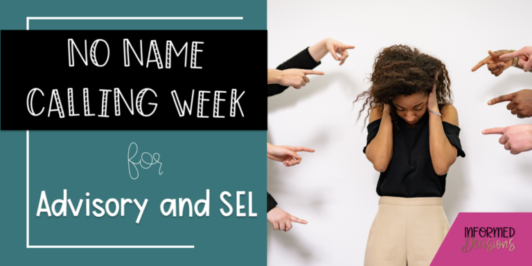 No Name Calling Week for Advisory and SEL