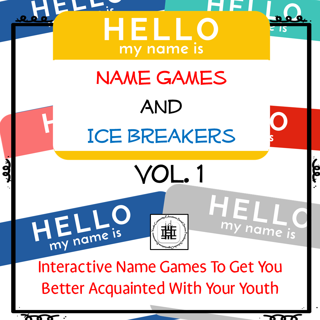 Name Games and Ice Breakers Vol 1