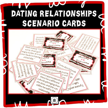Dating Relationships Scenario Cards