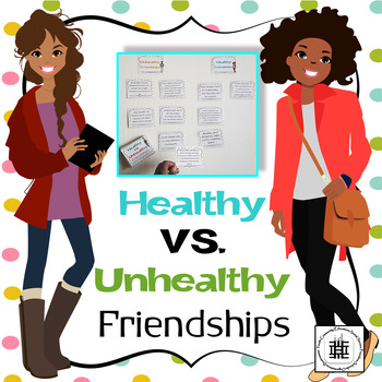 Healthy vs Unhealthy Friendships