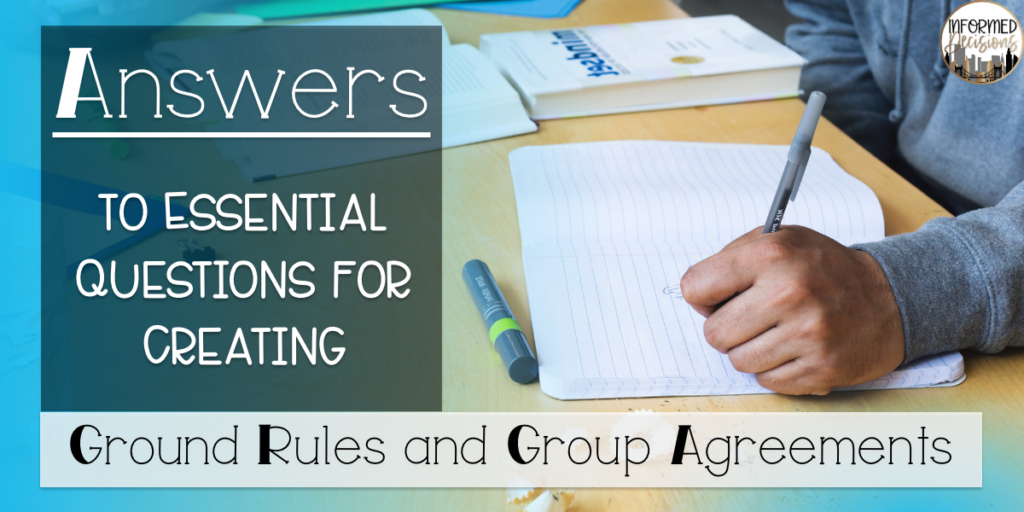 Advisory and SEL Questions For Creating: Ground Rules and Group Agreements