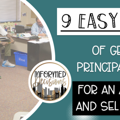 9 Easy Ways of Getting Principal Buy-In for an Advisory and SEL Program